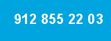 912 855 22 03 912 855 22 03